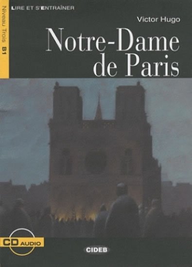 Hugo Victor: Notre Dame de Paris + CD