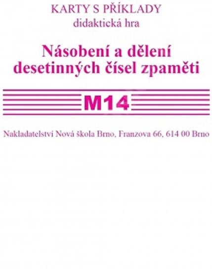 Rosecká Zdena: Sada kartiček M14 - Násobení a dělení desetinných čísel zpaměti