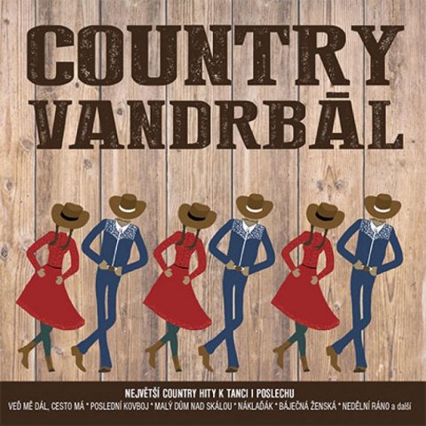 Různí interpreti: Country Vandrbál - 2CD
