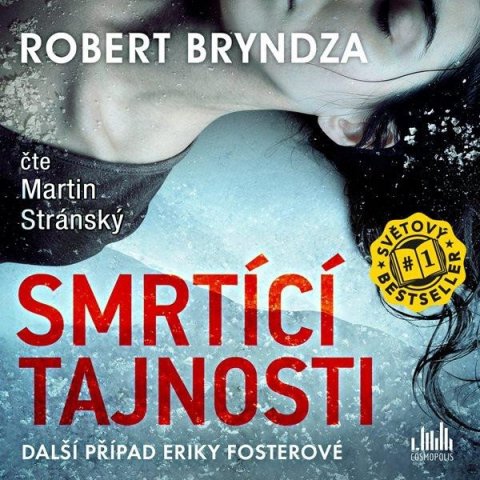 Bryndza Robert: Smrtící tajnosti - CDmp3 (Čte Martin Stránský)