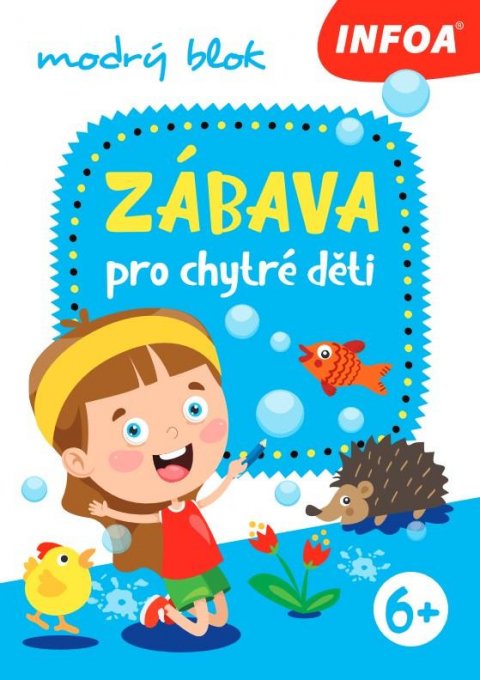 neuveden: Zábava pro chytré děti - modrý sešit