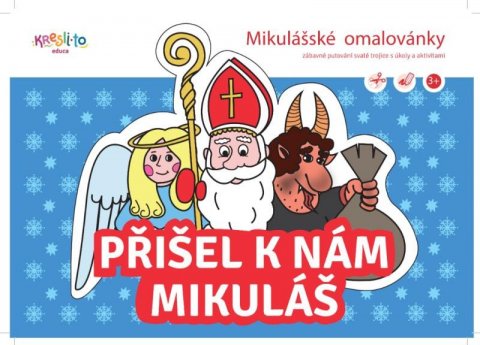 neuveden: Mikulášské omalovánky / Přišel k nám Mikuláš