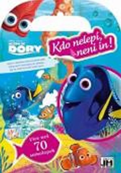 Disney Walt: Dory - Kdo nelepí, není in!