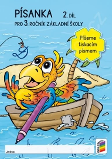 neuveden: Písanka 3/2. díl - Píšeme tiskacím písmem neuveden: Písanka 3/2. díl - Píšeme tiskacím písmem
