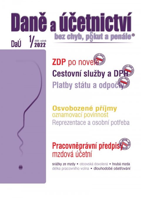 Děrgel Martin: DaÚ 1/2022 Zákon o daních z příjmů – novely, Platby státu a odpočty od 1. 1