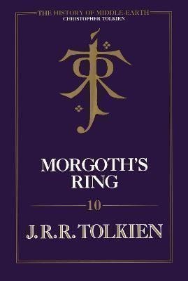 Tolkien John Ronald Reuel: Morgoth´s Ring