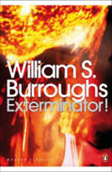 Burroughs William Seward: Exterminator!