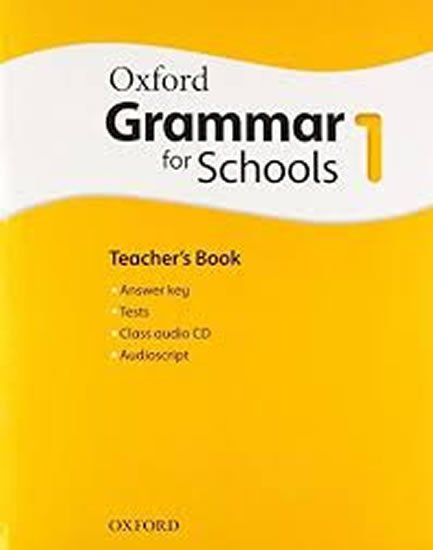 Moore Martin: Oxford Grammar for Schools 1 Teacher´s Book with Audio CD