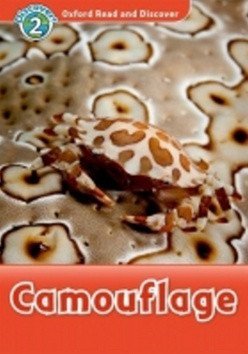 Khanduri Kamini: Oxford Read and Discover Level 2 Camouflage
