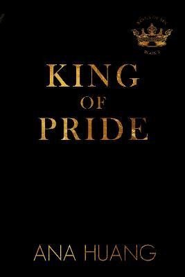 Huang Ana: King of Pride (Kings of Sin 2)