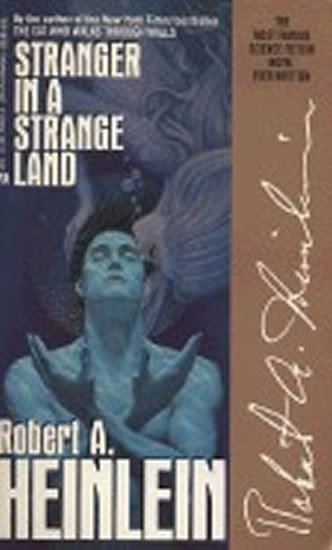 Heinlein Robert A.: Stranger in a Strange Land
