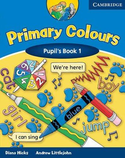 Hicks Diana: Primary Colours 1: Pupil s Book