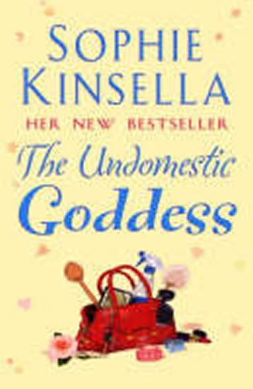 Kinsella Sophie: The Undomestic Goddess