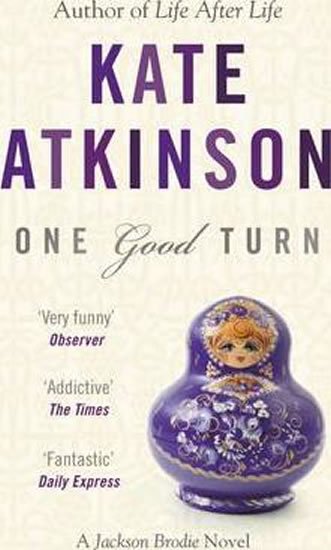 Atkinsonová Kate: One Good Turn