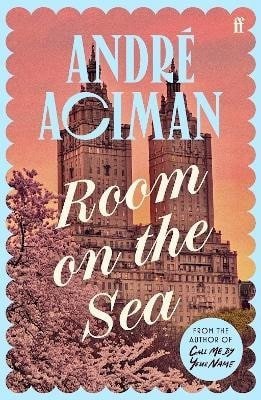 Aciman André: Room on the Sea