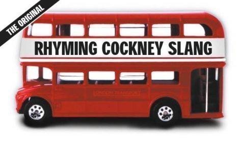Jones Jack: Rhyming Cockney Slang