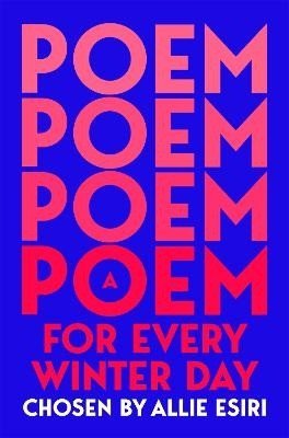 Esiri Allie: Poem for Every Winter Day