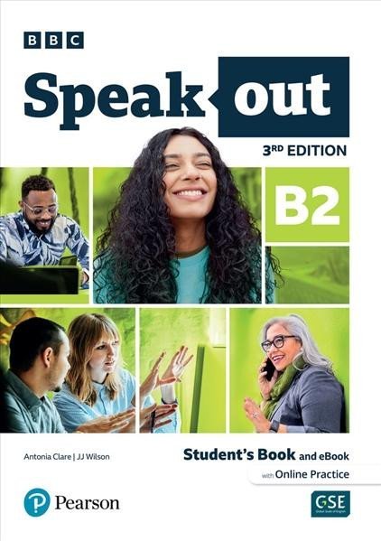 Wilson J. J.: Speakout 3rd Edition B2 Student´s Book with eBook and Online Practice Wilson J. J.: Speakout 3rd Edition B2 Student´s Book with eBook and Online Practice