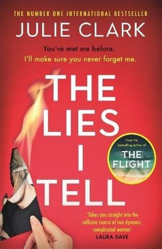 Clark Julie: The Lies I Tell Clark Julie: The Lies I Tell