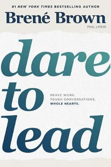 Brown Brené: Dare to Lead