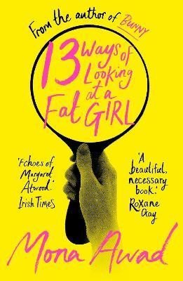 Awad Mona: 13 Ways of Looking at a Fat Girl