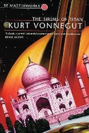 Vonnegut Kurt: Sirens of Titan