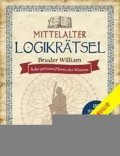 Kiefer Philip: Středověké hlavolamy – bratr William a Brána poznání Kiefer Philip: Středověké hlavolamy – bratr William a Brána poznání