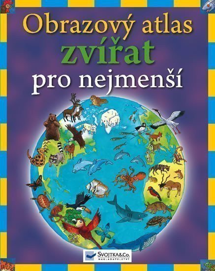neuveden: Obrazový atlas zvířat pro nejmenší