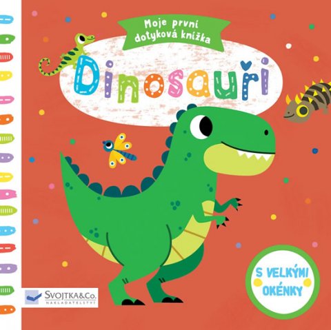 Americo Tiago: Dinosauři - Moje první dotyková knížka Americo Tiago: Dinosauři - Moje první dotyková knížka