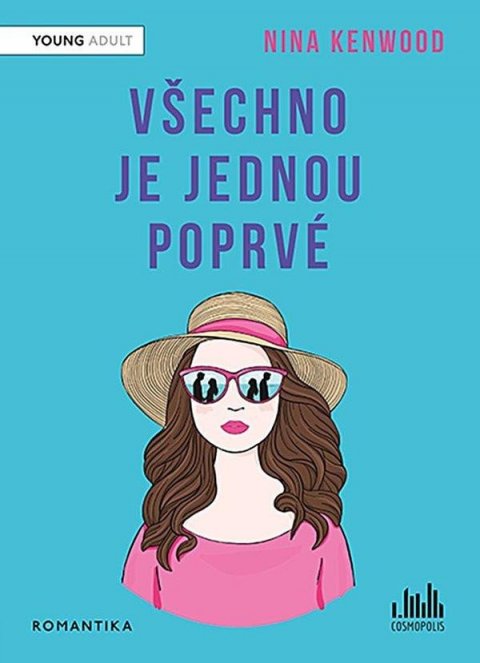 Kenwood Nina: Všechno je jednou poprvé