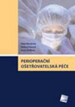 Wendsche Peter: Perioperační ošetřovatelská péče