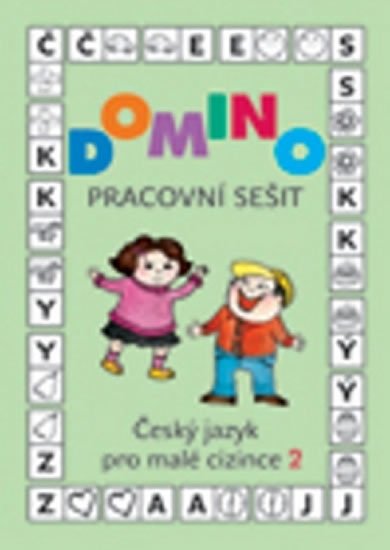 Škodová Svatava: Domino Český jazyk pro malé cizince 2 - Sešit Škodová Svatava: Domino Český jazyk pro malé cizince 2 - Sešit