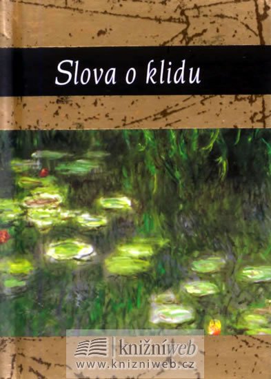 Exleyová Helen: Slova o klidu