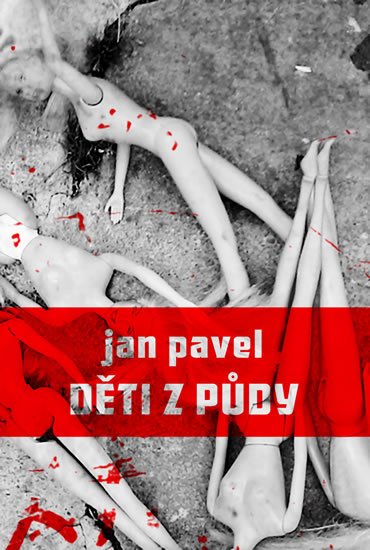 Pavel Jan: Děti z půdy