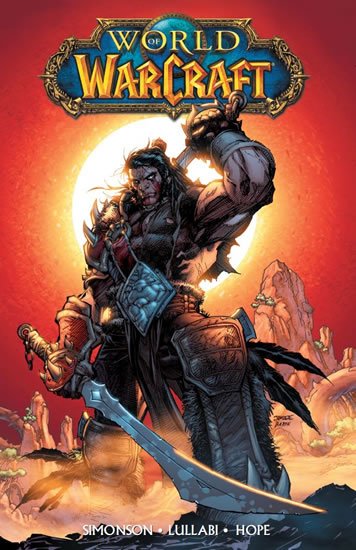 Walter Simonson: World of Warcraft 1 Walter Simonson: World of Warcraft 1