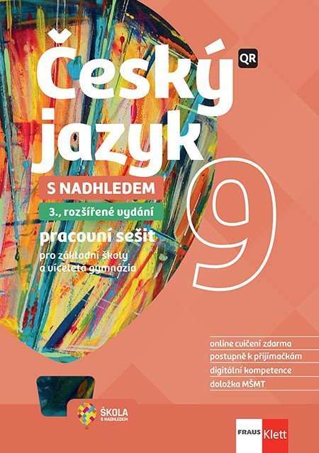 kolektiv autorů: Český jazyk 9 s nadhledem - Hybridní pracovní sešit