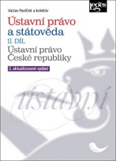 Pavlíček Václav: Ústavní právo a státověda II. díl