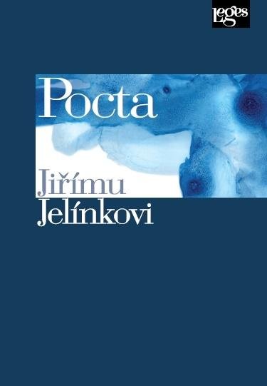 Tlapák Navrátilová Jana: Pocta Jiřímu Jelínkovi