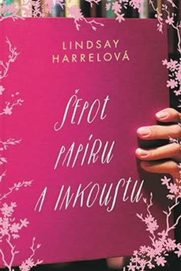 Harrelová Lindsay: Šepot papíru a inkoustu