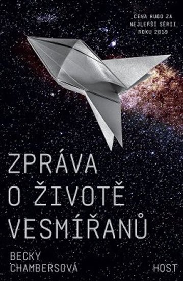 Chambersová Becky: Zpráva o životě vesmířanů Chambersová Becky: Zpráva o životě vesmířanů