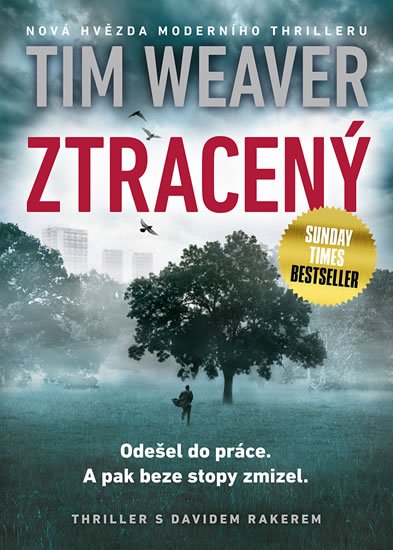 Weaver Tim: Ztracený Weaver Tim: Ztracený