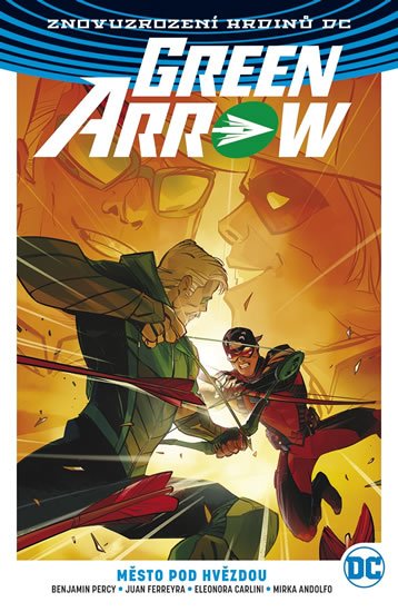 Percy Benjamin: Green Arrow 4 - Město pod hvězdou