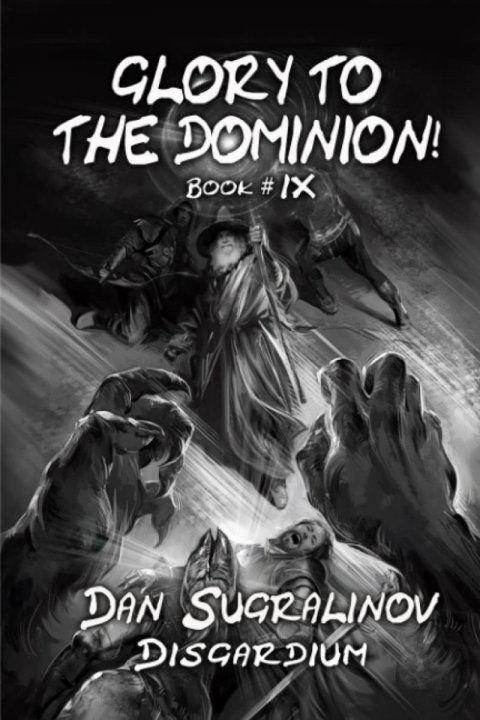 Sugralinov Dan: Apostle of the Sleeping Gods (Disgardium 9)