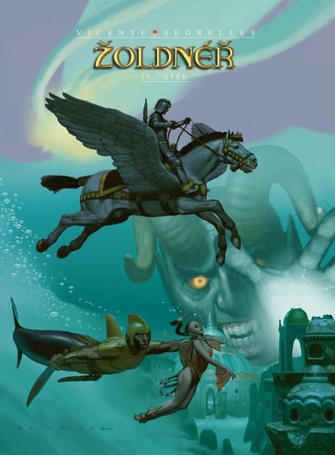Segrelles Vicente: Žoldnéř 11 - Útěk