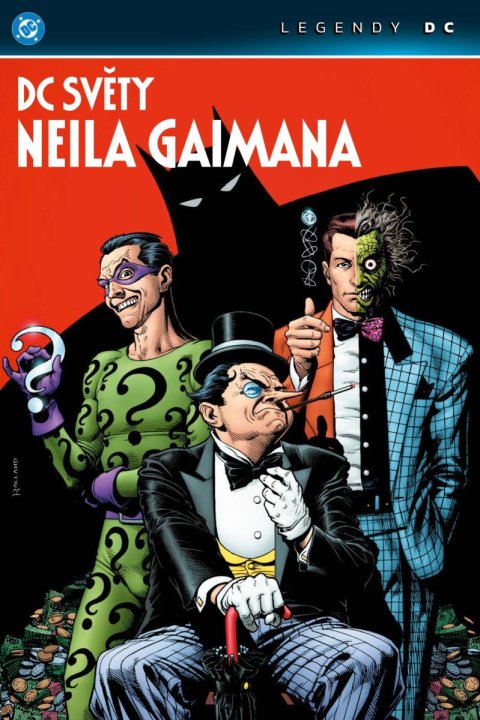 Gaiman Neil: DC světy Neila Gaimana (Legendy DC) Gaiman Neil: DC světy Neila Gaimana (Legendy DC)