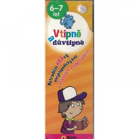 neuveden: Vtipně a důvtipně 6-7 let Netradiční hravý encyklopediský kvíz v otázkách a neuveden: Vtipně a důvtipně 6-7 let Netradiční hravý encyklopediský kvíz v otázkách a