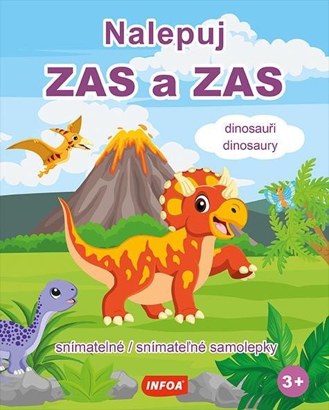 neuveden: Nalepuj ZAS a ZAS Dinosauři / Dinosaury - snímatelné / snímateľné samolepky