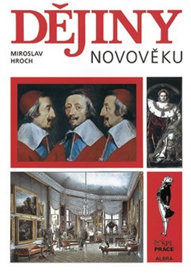 Hroch Miroslav: Dějiny novověku pro SŠ - učebnice
