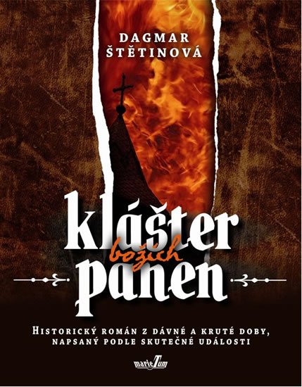 Štětinová Dagmar: Klášter božích panen Štětinová Dagmar: Klášter božích panen