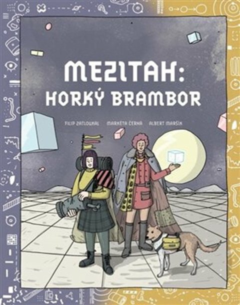 Zatloukal Filip: Mezitah 3 - Horky brambor